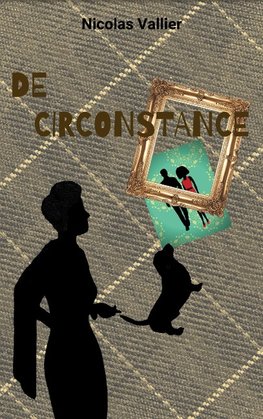 De circonstance
