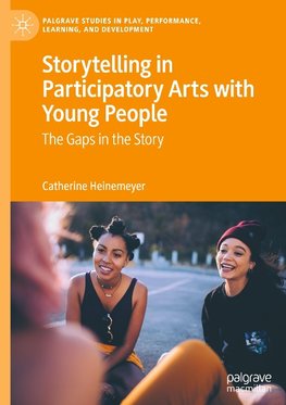Storytelling in Participatory Arts with Young People