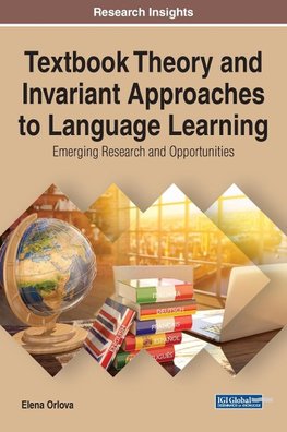 Textbook Theory and Invariant Approaches to Language Learning