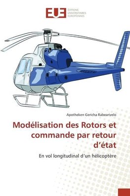 Modélisation des Rotors et commande par retour d'état