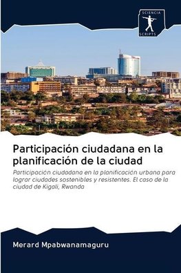 Participación ciudadana en la planificación de la ciudad