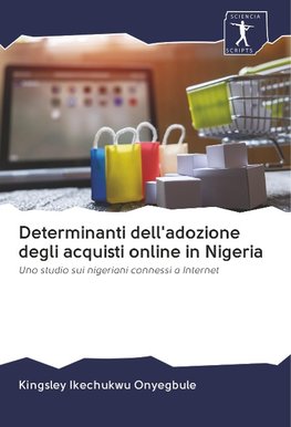 Determinanti dell'adozione degli acquisti online in Nigeria