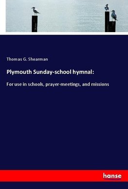 Plymouth Sunday-school hymnal