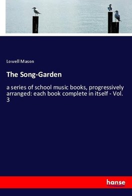 The Song-Garden