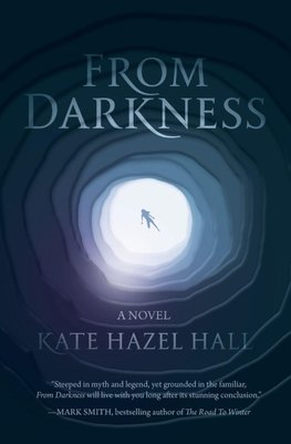 From Darkness