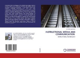 INSTRUCTIONAL MEDIA AND COMMUNICATION