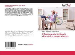 Influencia del estilo de vida de los universitarios