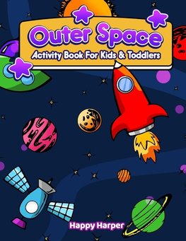 Outer Space Activity Book For Kids & Toddlers