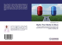 Myths That Matter & More