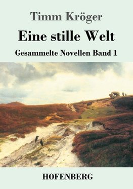 Eine stille Welt
