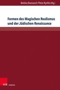 Formen des Magischen Realismus und der Jüdischen Renaissance