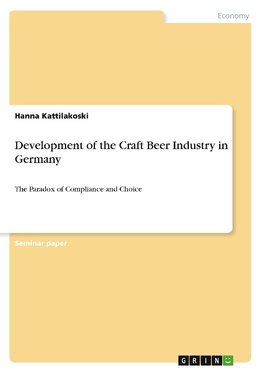 Development of the Craft Beer Industry in Germany