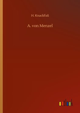 A. von Menzel