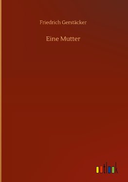 Eine Mutter