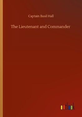 The Lieutenant and Commander