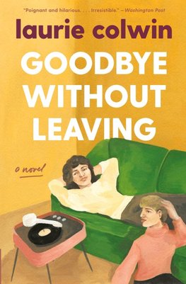 Goodbye Without Leaving