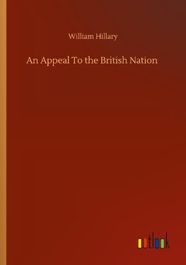 An Appeal To the British Nation