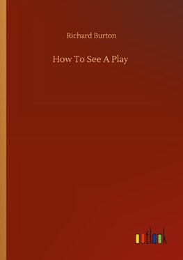 How To See A Play