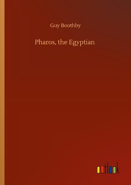 Pharos, the Egyptian