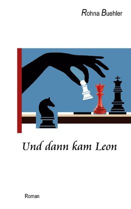 Und dann kam Leon