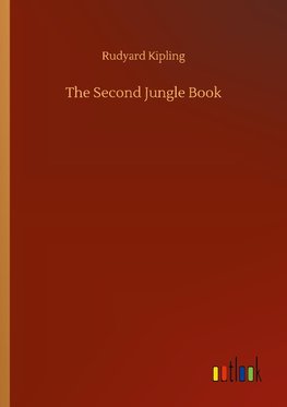 The Second Jungle Book