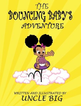 The Bouncing Baby's Adventure