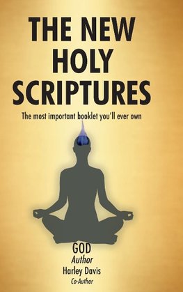 The New Holy Scriptures