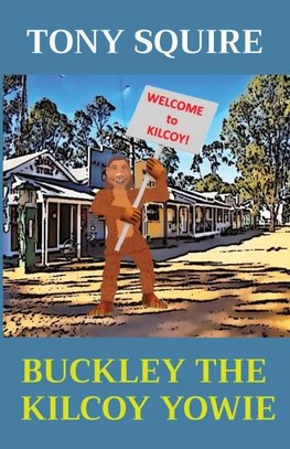 BUCKLEY THE  KILCOY YOWIE