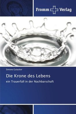 Die Krone des Lebens