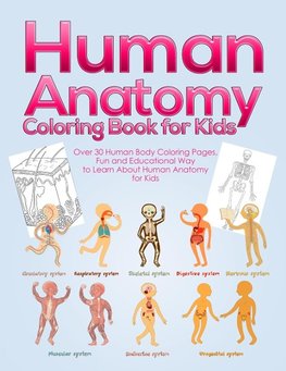 Human Anatomy Coloring Book for Kids