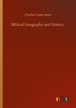 Biblical Geography and History