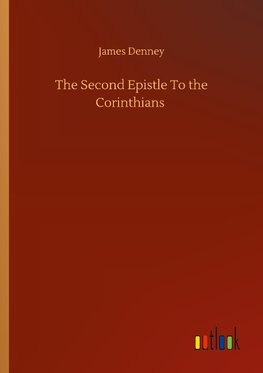 The Second Epistle To the Corinthians