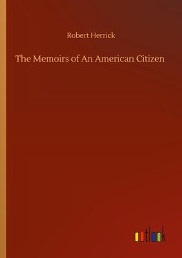The Memoirs of An American Citizen