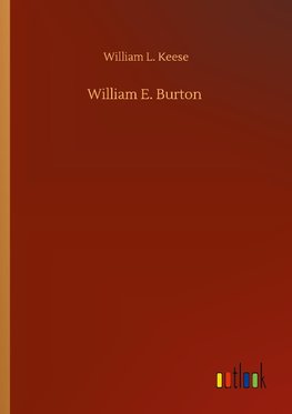William E. Burton