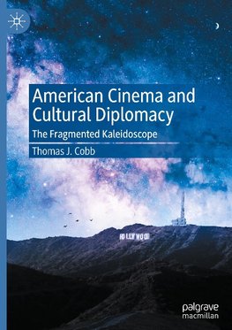American Cinema and Cultural Diplomacy