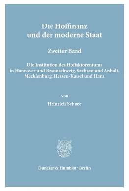 Die Hoffinanz und der moderne Staat.