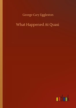 What Happened At Quasi
