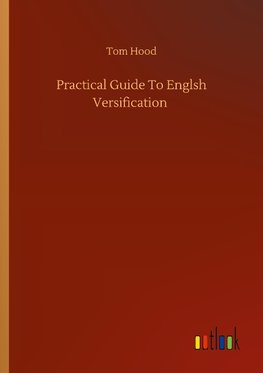 Practical Guide To Englsh Versification