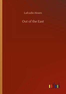 Out of the East