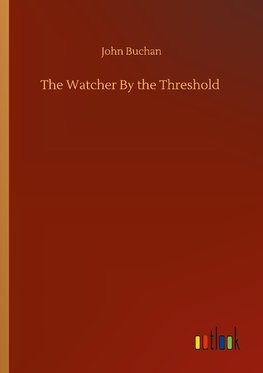 The Watcher By the Threshold