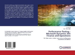 Performance Testing - Microsoft Dynamics 365 Finance and Operations