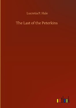 The Last of the Peterkins