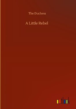 A Little Rebel