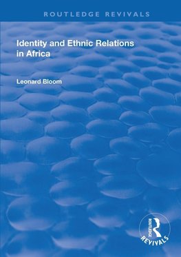 Identity and Ethnic Relations in Africa