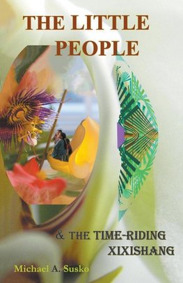 Little People & the Curious Time-Riding Animal