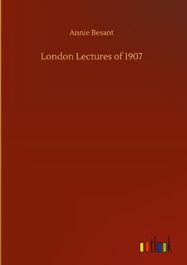 London Lectures of 1907