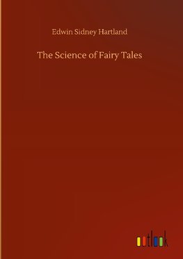 The Science of Fairy Tales
