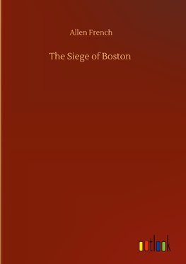 The Siege of Boston