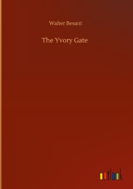 The Yvory Gate