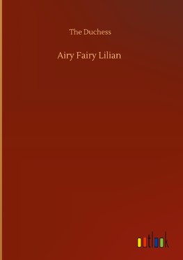 Airy Fairy Lilian